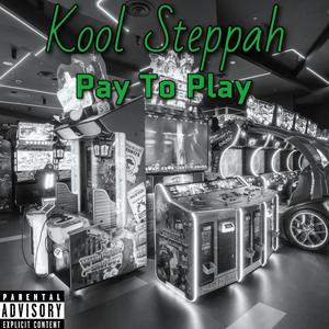 Pay To Play (Explicit)