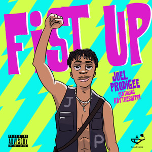 Fist Up (Explicit)