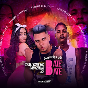 Carrinho de Bate Bate(Brega Funk) (Explicit)