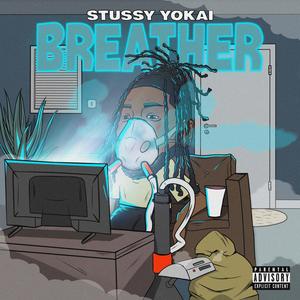 Breather (Explicit)