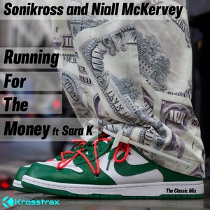 Running For The Money (feat. Sara K) (The Classic Mix)
