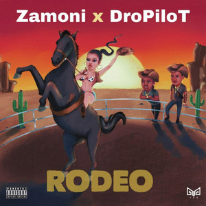 Rodeo (Explicit)