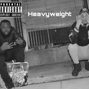 Heavyweight (Explicit)