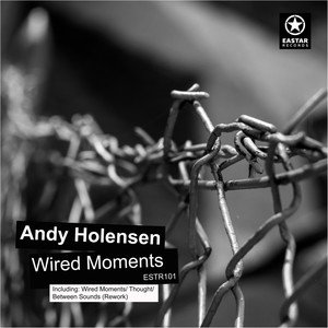Wired Moments