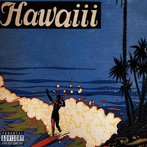 HAWAiii (Explicit)