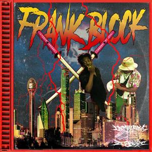FRANK BLOCK (Explicit)