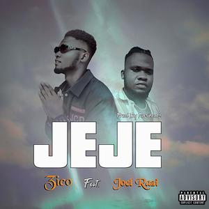 Jeje(feat. Joel Razi) (Explicit)