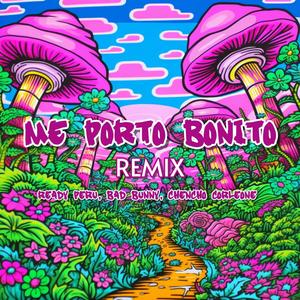 Me Porto Bonito (Remix) [Explicit]