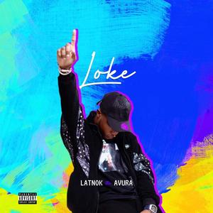 Loke (feat. Avura) [Explicit]