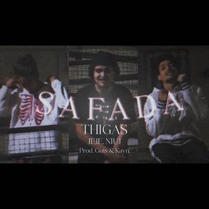 SAFADA (feat. jeje, Niuj & Gutsmirum) (Explicit)