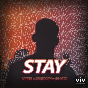 Stay (Explicit)