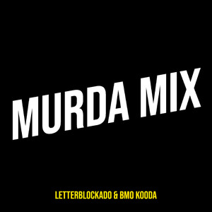 Murda Mix (Explicit)