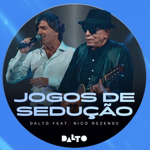 JOGOS DE SEDUÇÃO (Live)