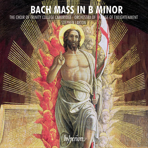 Bach: Mass in B Minor