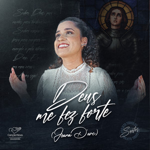 Deus Me Fez Forte (Joana D'arc) - Playback