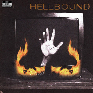 Hellbound (Explicit)