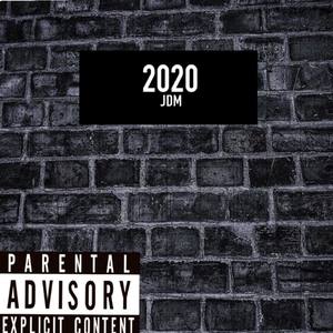2020 VISION (Explicit)