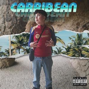 Caribbean (Explicit)