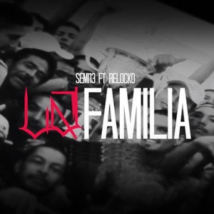 La Familia (Explicit)