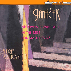 Janacek: on The Overgrown Path / In The Mists / 1.X.1905