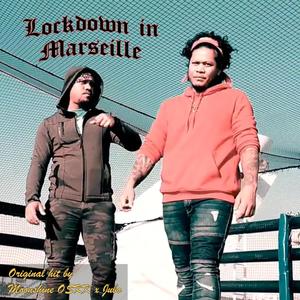 Lockdown in Marseille (feat. Jubo)