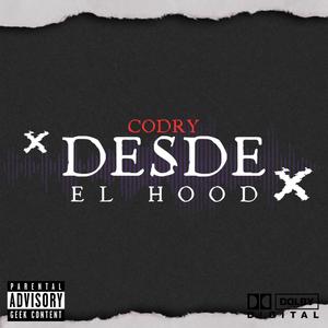 Desde el Hood