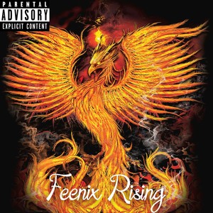 Feenix Rising (Explicit)