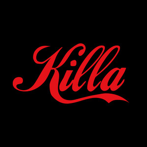 Killa (Explicit)