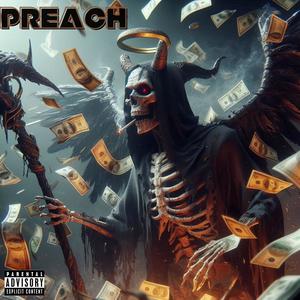 Preach (Explicit)