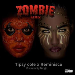 Zombie (feat. Reminisce) [Remix] [Explicit]