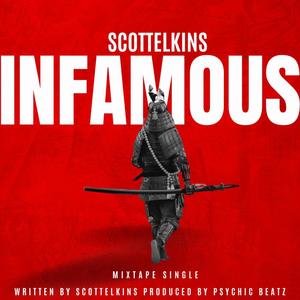 INFAMOUS (feat. psychic beatz) (Explicit)