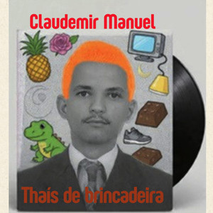 Thaís de Brincadeira