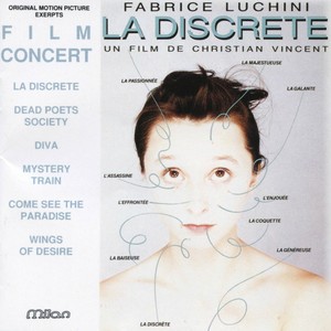 La discrète (Film Concert) [Christian Vincent's Original Motion Picture Soundtrack]