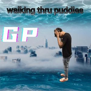 Walking thru puddles (Explicit)