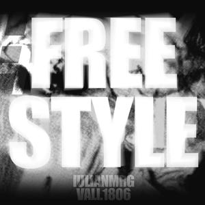 #freestyle (feat. Vali.1806 & IulianMrg) (Explicit)