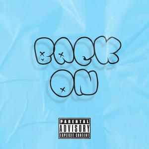 Back On (Explicit)