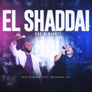 EL SHADDAI (feat. Blessing Ali)