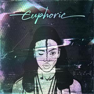 Euphoric (EP) [Explicit]