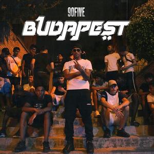 Budapest (feat. 90Five & Martyyy) (Explicit)