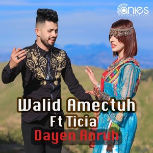 Dayen Anruh (feat. Ticia)