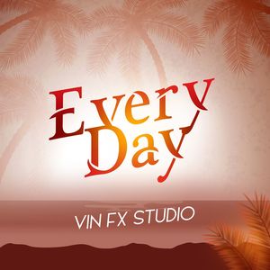 Every Day (Explicit)