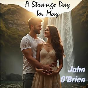A Strange Day In May