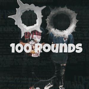 100 rounds (feat. hetoloww) [Explicit]