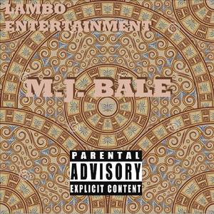 M.J. Bale (Explicit)