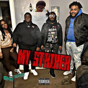 MY STRIKER (Explicit)