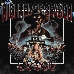 NIGHTMARE SEASON (Explicit)