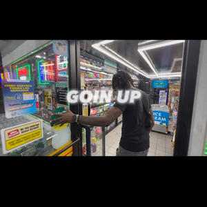 GOIN UP (feat. yuk.ankh) (Explicit)