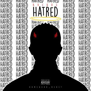 Hatred (Explicit)