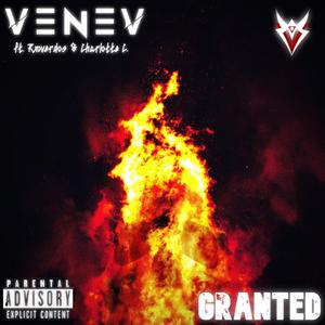 Granted (feat. Rxoverdos & Charlotte C.) (Explicit)