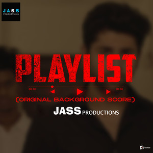 Playlist (Original Background Score)